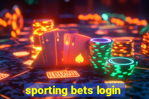 sporting bets login